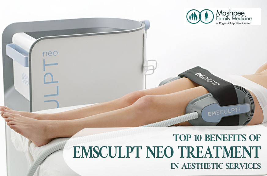Top 10 benefits of EMSCULPT Neo treatment in aesthetic services